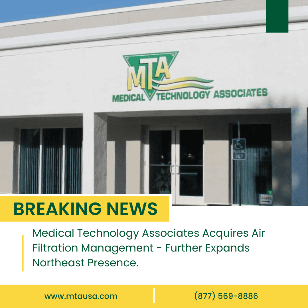 Medical Technology Associates acquires Air Filtration Management Further expands northeast presence.